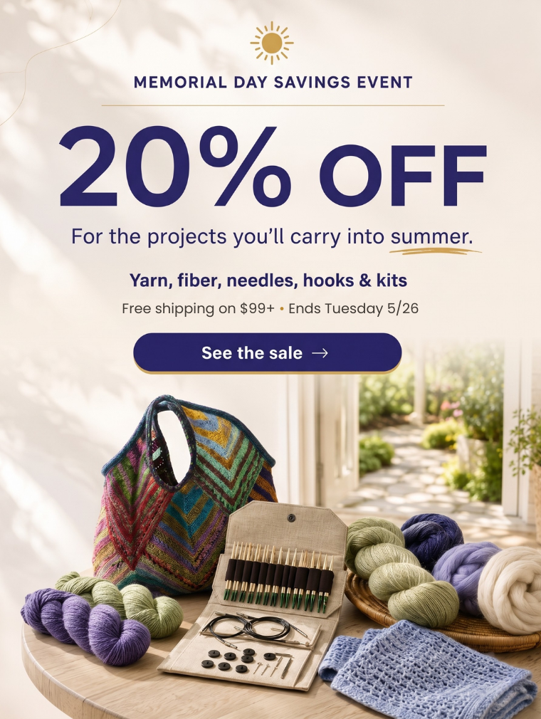 Memorial Day Savings Event banner promoting 20% off yarn, fiber, needles, hooks, and kits