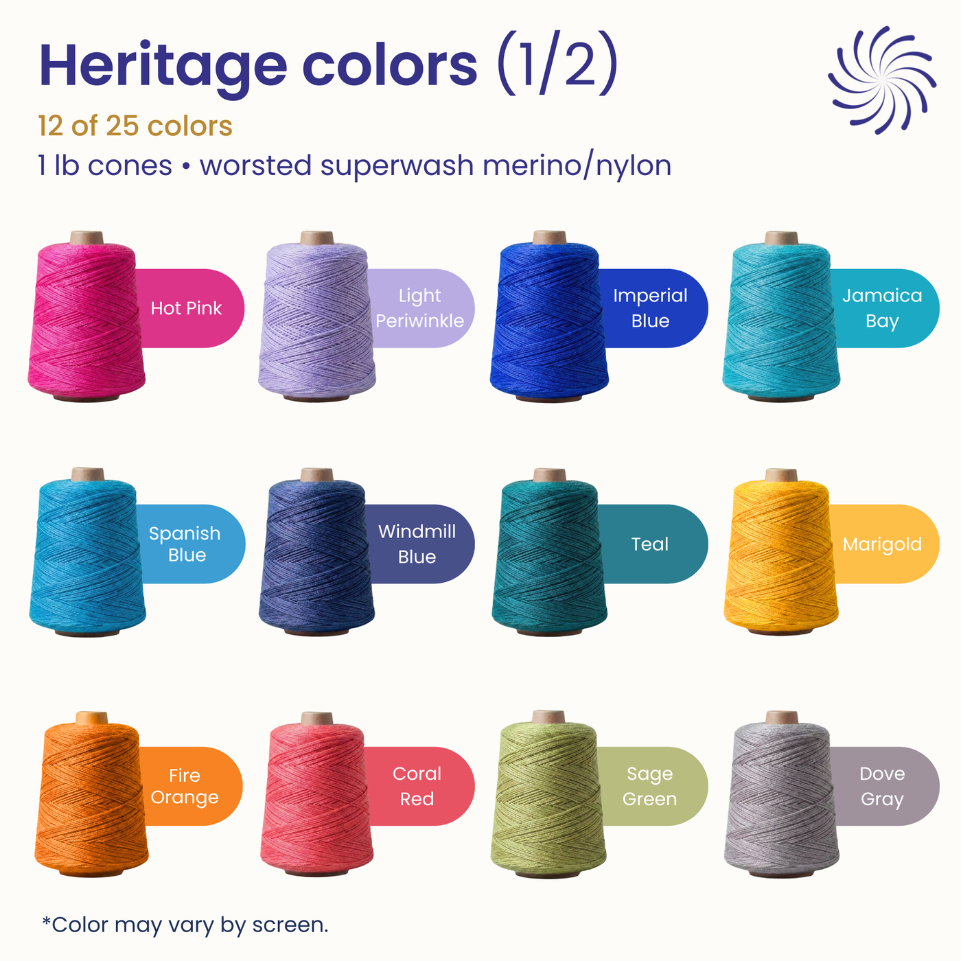 Heritage yarn cones color guide (1/2) showing labeled 1 lb worsted weaving cones in superwash merino/nylon blend.